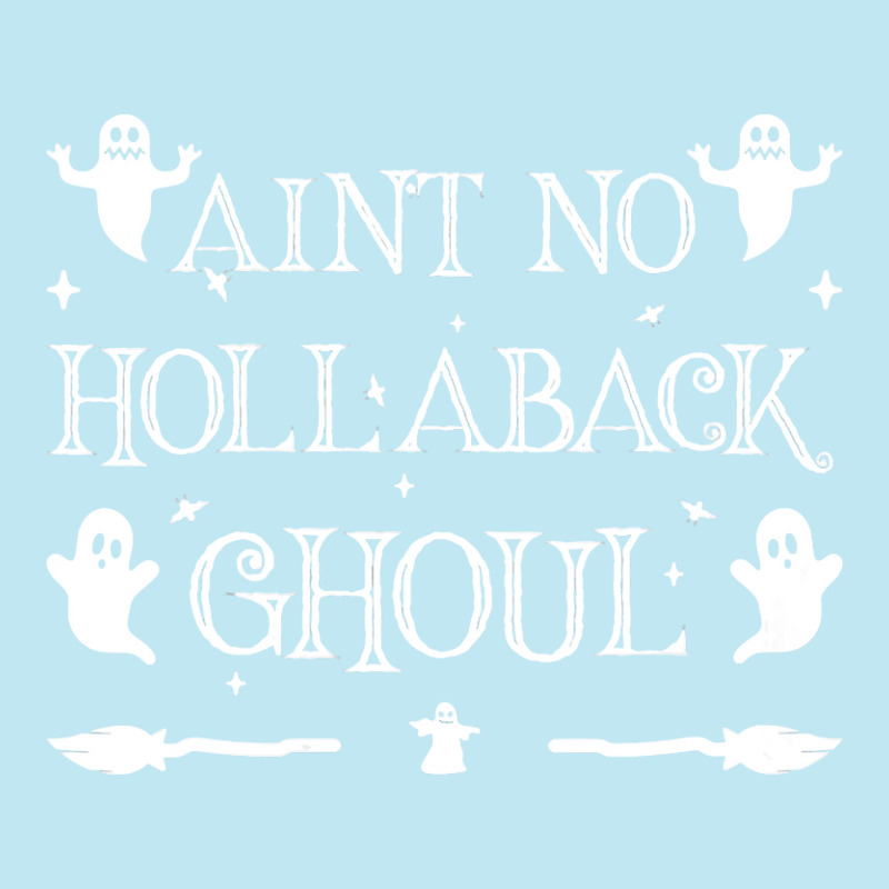 Womens Ain't No Hollaback Ghoul Halloween Boo Halloween Costume Vneck Urban Pullover Hoodie | Artistshot