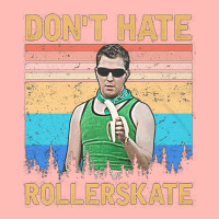 Dont Hate Rollerskate, Reno 911 Dont Hate Rollerskate, Reno 911, Terry Urban Pullover Hoodie | Artistshot