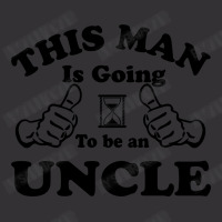 This Man Is Going To Be An Uncle Vintage Short | Artistshot