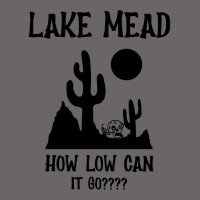 Lake Mead Low Water Shirt How Low Can It Go Pullover Hoodie Mesh Back Trucker Hat | Artistshot