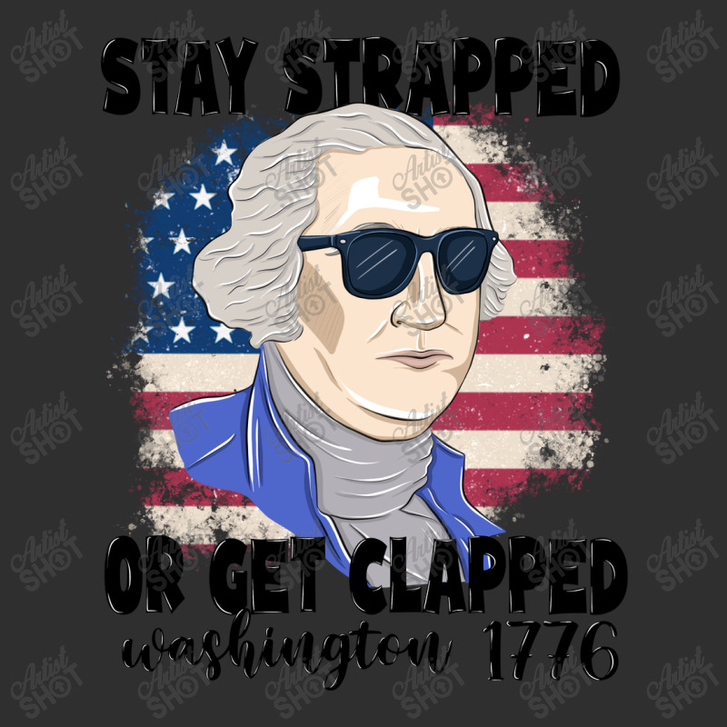 Stay Strapped Or Get Clapped George Washington 177 Adjustable Cap - Leatherette Patch | Artistshot