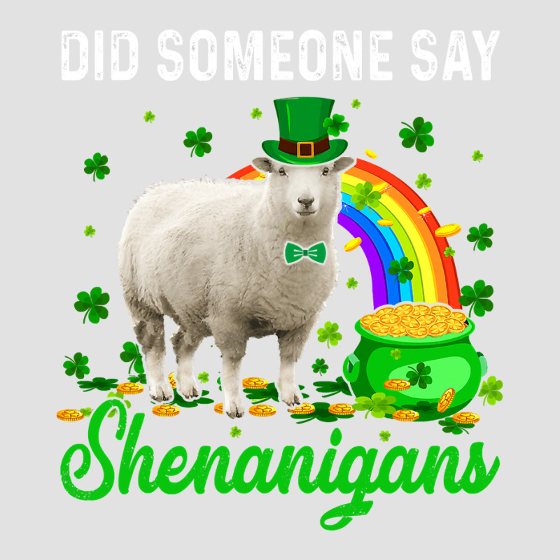 Did Someone Say Shenanigans Happy Patricks Day Sheep 240 Foam Trucker Hat | Artistshot