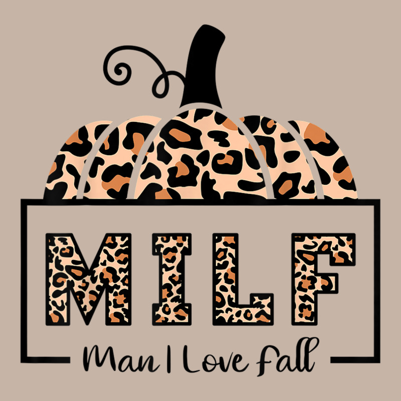 Milf Man I Love Fall Funny Woman Autumn Seasons Lover Adjustable Baseball Cap by Stunner | Artistshot