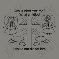 Jesus Died For Me I Would Not Die For Him  Best Gift Dyed Cap | Artistshot