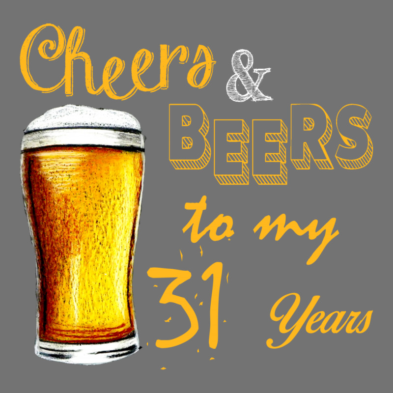 Cheers And Beers To  My 31 Years Lightweight Hoodie | Artistshot