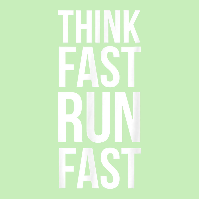 Think Fast Run Fast Shirt For Running Track Cross Country T Shirt Urban Heavy T-shirt by cm-arts | Artistshot