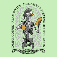 Dismantle Systems Of Oppression Gothic T  Shirt Drink Coffee Read Book Urban Heavy T-shirt | Artistshot