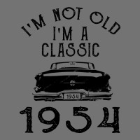 I'm Not Old I'm A Classic 1954 Lightweight Hoodie | Artistshot