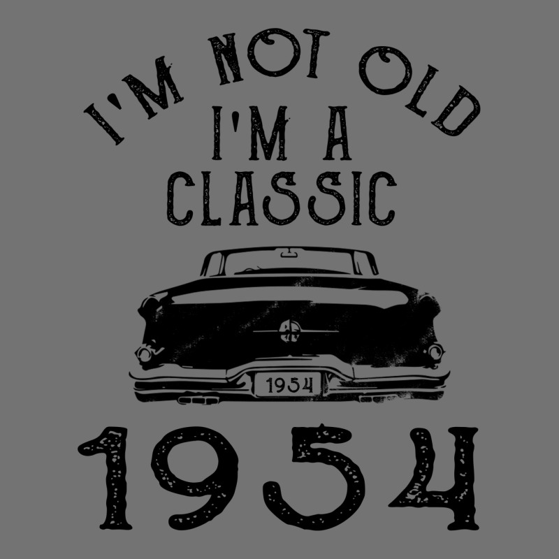 I'm Not Old I'm A Classic 1954 Lightweight Hoodie | Artistshot