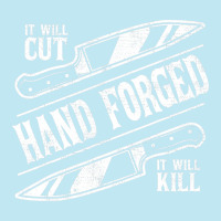 It Will Cut Hand Forged It Will Kill Knife Blacksmith Lover Urban Pullover Hoodie | Artistshot