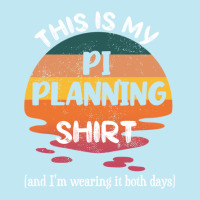 This Is My Pi Planning& Im Wearing It Both Days Safe Agile Planning Urban Pullover Hoodie | Artistshot