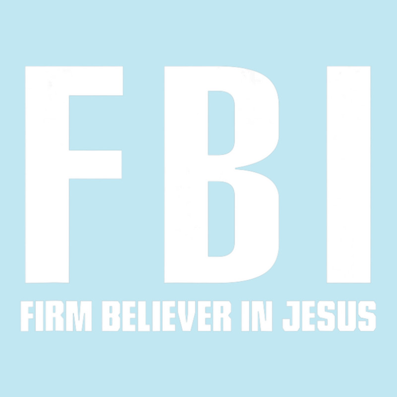 Fbi Firm Believer In Jesus Urban Pullover Hoodie by thangdinhsinhelf | Artistshot