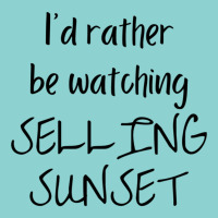 I Would Rather Be Watching Selling Sunset Leatherette Tumbler | Artistshot