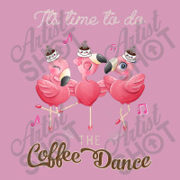 Flamingo Flamingo It's Time To Do The Coffee Dance Tie Dyed Bucket Hat | Artistshot