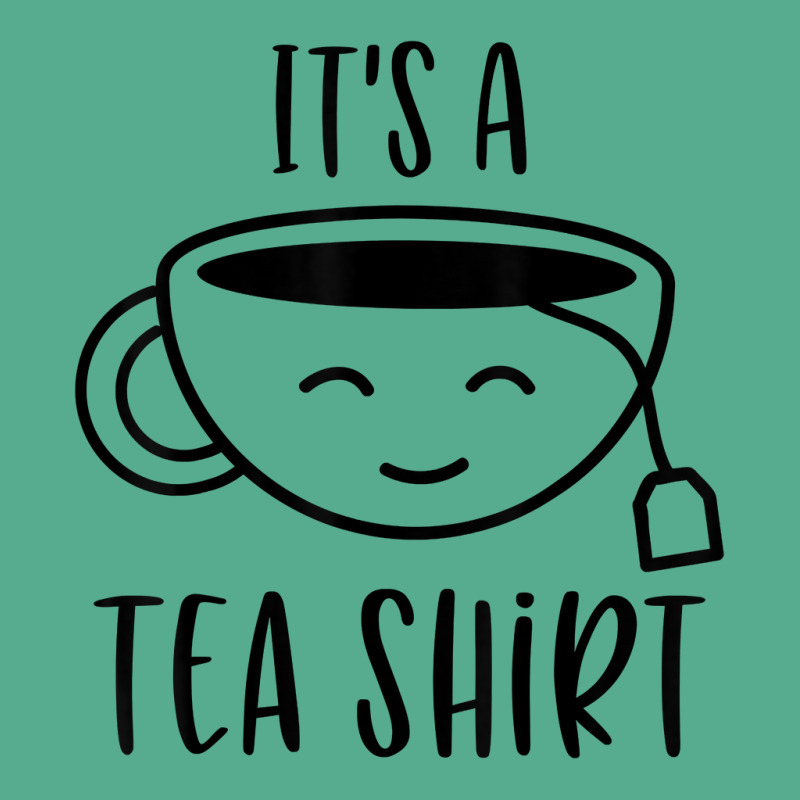 Cool It's A Tea Shirt Funny Teacup Sarcastic Novelty Item T Shirt Tie Dyed Bucket Hat by haocovaccaj | Artistshot