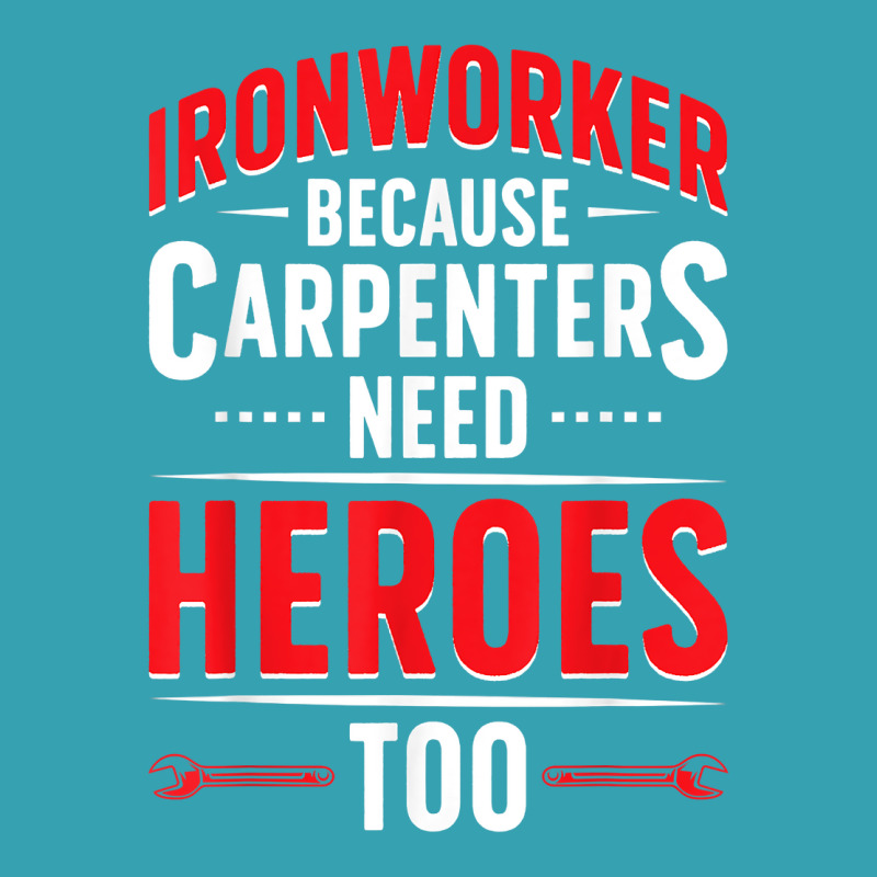 Ironworker Heroes Ironwork Ironworkers T Shirt Dyed Cap by bendlelobeltzoer | Artistshot