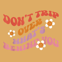 Don't Trip Over Whats Behind You Daisy Flower T Shirt Urban Pullover Hoodie | Artistshot