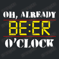 Oh Already Beer O'clock Crewneck Sweatshirt | Artistshot