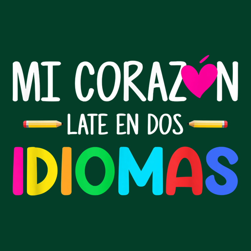 Mi Corazon Late En Dos Idiomas, Bilingual Spanish Teacher T Shirt Beanie by densonozmastonmq | Artistshot