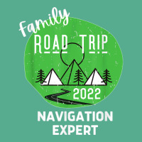 Fun Matching Family Road Trip 2022 Navigation Expert T Shirt Tie Dyed Bucket Hat | Artistshot