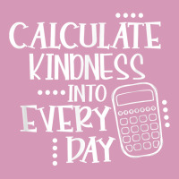 Calculate Kindness Into Everyday Proud Math Teacher Job T Shirt Tie Dyed Bucket Hat | Artistshot