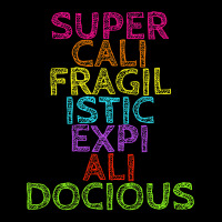 Supercalifragilisticexpialidocious T, Best Gift, Costume, Halloween, X Snapback Trucker Cap | Artistshot