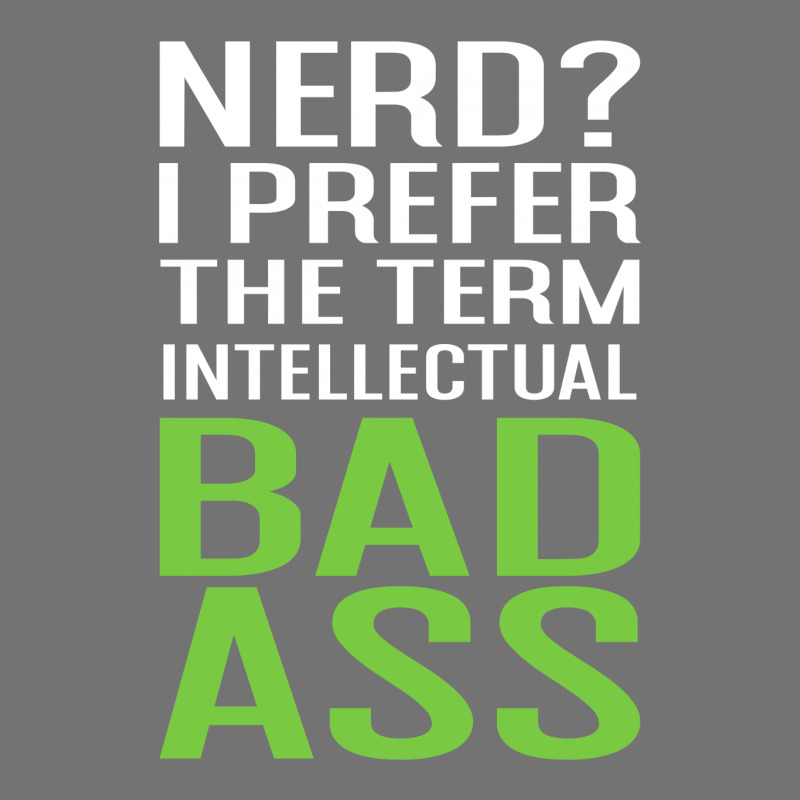 Intellectual Bad Ass T-shirt Lightweight Hoodie | Artistshot