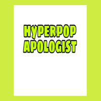 Hyperpop Apologist Adjustable Baseball Cap | Artistshot