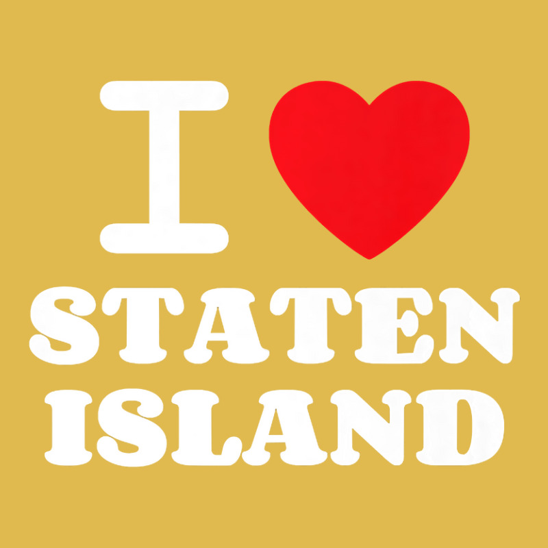 I Love Staten Island Premium T Shirt Dyed Cap by DarleneLee89 | Artistshot