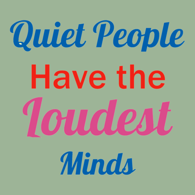 Quiet People Have The Loudest Minds Urban Heavy T-shirt by RILEYALLEN | Artistshot