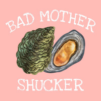 Bad Mother Shucker Oyster Shucking Humor Quote Urban Pullover Hoodie | Artistshot