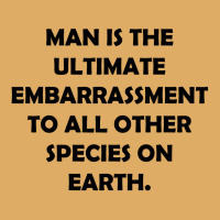 Man Is The Ultimate Embarrassment [tw] Urban Pullover Hoodie | Artistshot