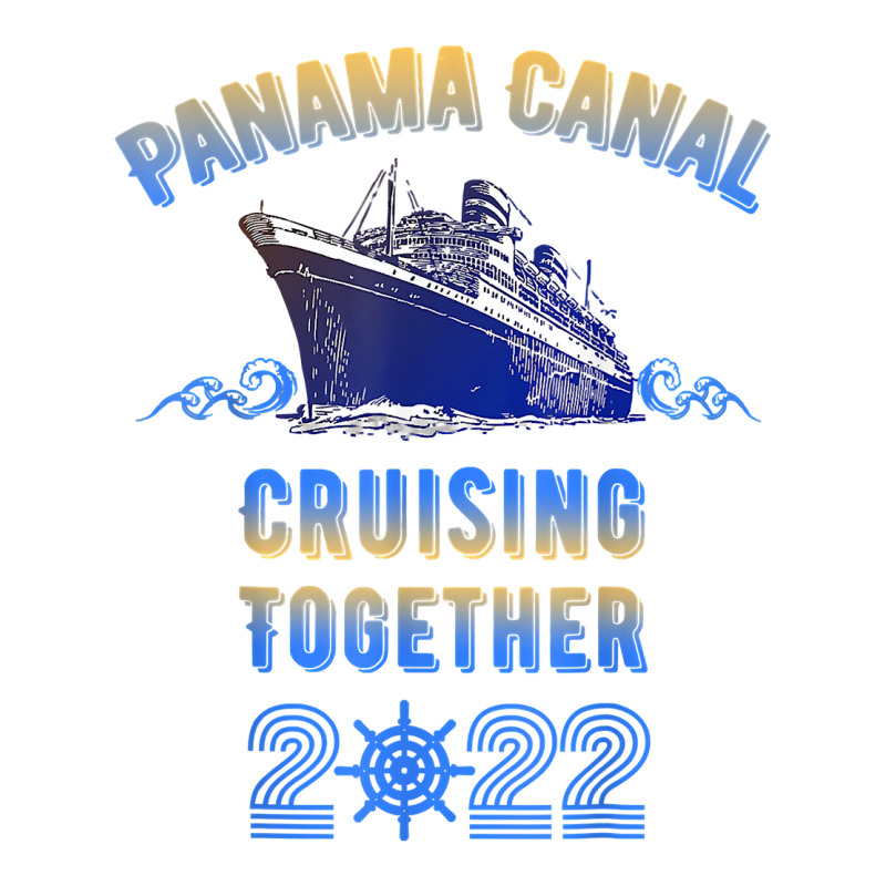 Panama Canal Cruising Together 2022 Family Friends Cruise T Shirt Bomber Jacket | Artistshot