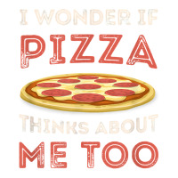 I Wonder If Pizza Thinks About Me Too Funny Dough Crust T Shirt Bomber Jacket | Artistshot