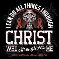 I Can Do All Things Through Christ Hypopharyngeal Cancer Visor Hat | Artistshot