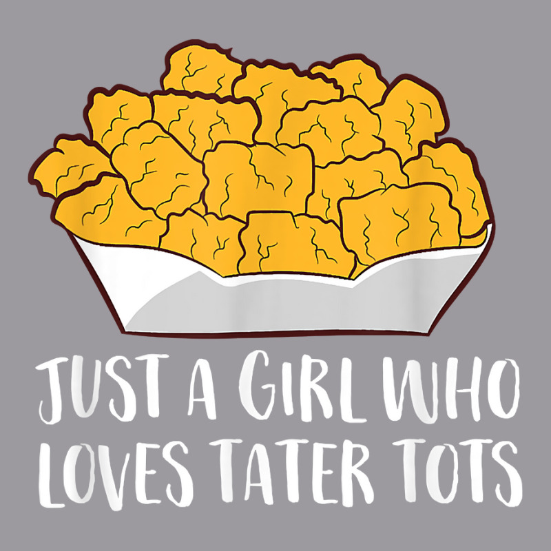 Just A Girl Who Loves Tater Tots Funny Women Tater Tots Girl Adjustable Baseball Cap | Artistshot