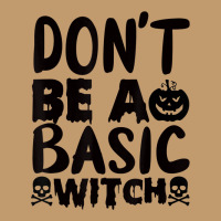 Don't Be A Basic Witch Urban Heavy T-shirt | Artistshot