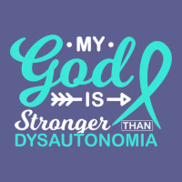 My God Is Stronger Than Dysautonomia Awareness Warrior Leatherette Tumbler | Artistshot