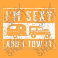 I'm Sexy And I Tow It Funny Camper Trailer Rv Caravan Gifts Idea Foam Trucker Hat | Artistshot