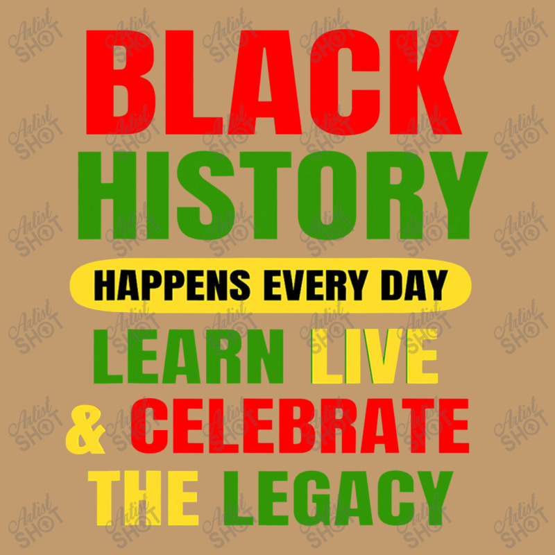 Black History Happens Every Day Black History Month Unisex Urban Heavy T-shirt | Artistshot