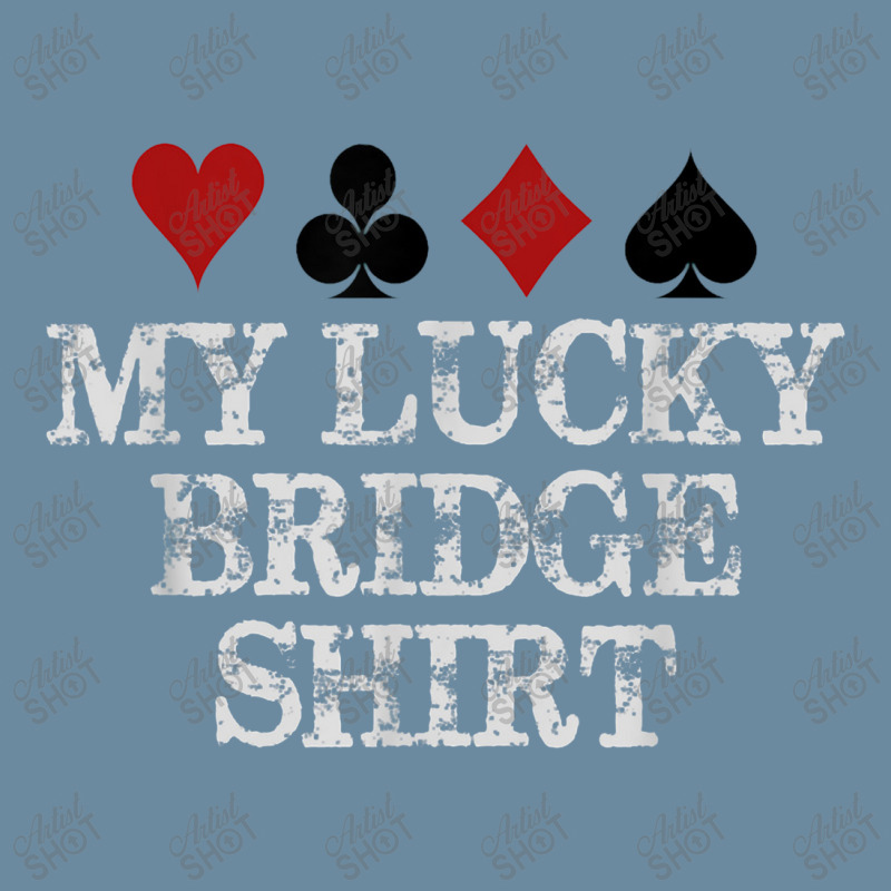 Bridge Player Gifts My Lucky Bridge For Men & Women Urban Heavy T-shirt | Artistshot