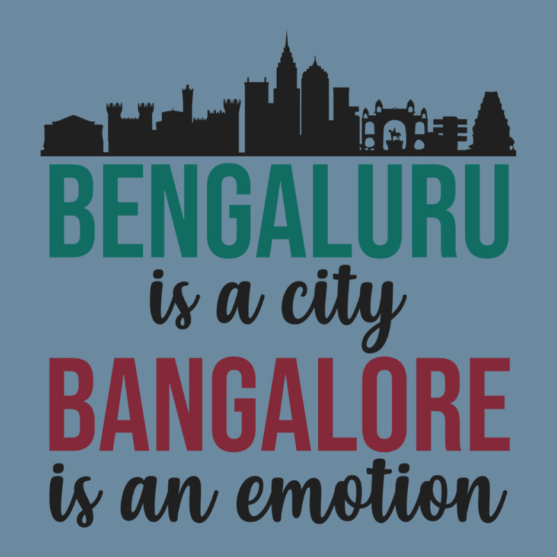 Bengaluru Is A City Bangalore Is An Emotion India Urban Heavy T-shirt by cm-arts | Artistshot