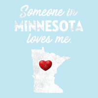 Someone In Minnesota Loves Me  Minnesota  Mn Urban Pullover Hoodie | Artistshot