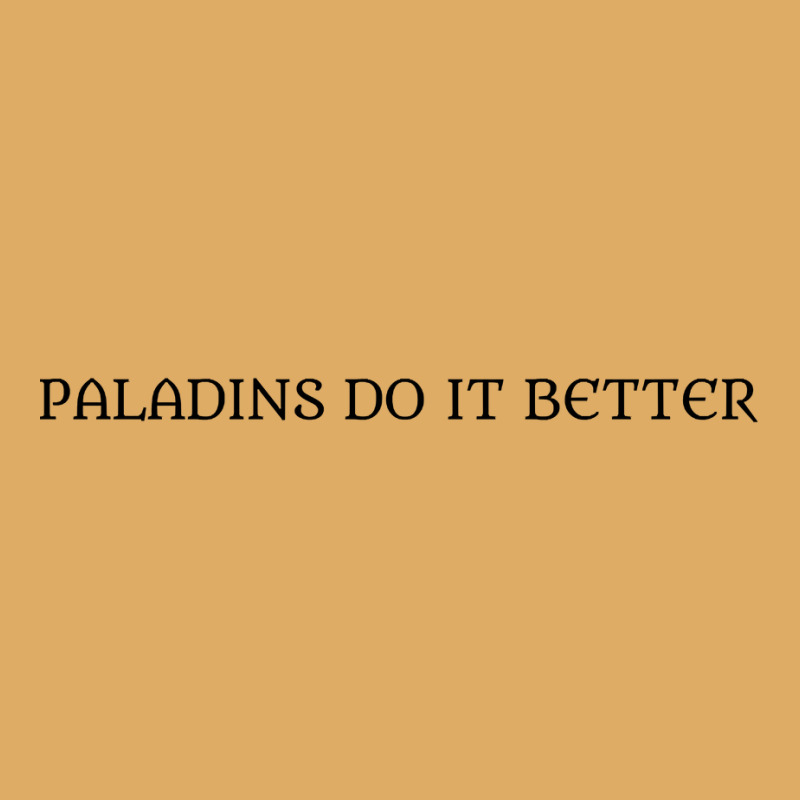 Paladins Do It Better Urban Pullover Hoodie by Kosdapen517 | Artistshot