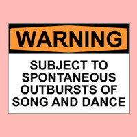 Warning Subject To Spontaneous Outbursts Of Song And Dance Urban Pullover Hoodie | Artistshot