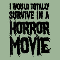 I Would Totally Survive In A Horror Movie Urban Pullover Hoodie | Artistshot