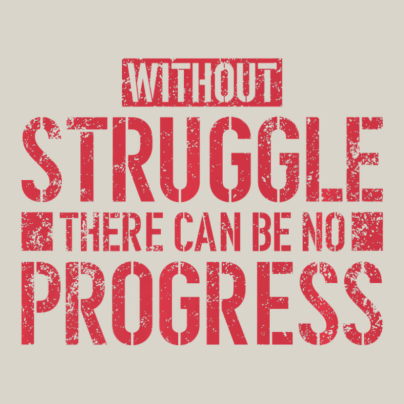 Without Struggle There Can Be No Progress Civil Rights Quote Leatherette Tumbler | Artistshot