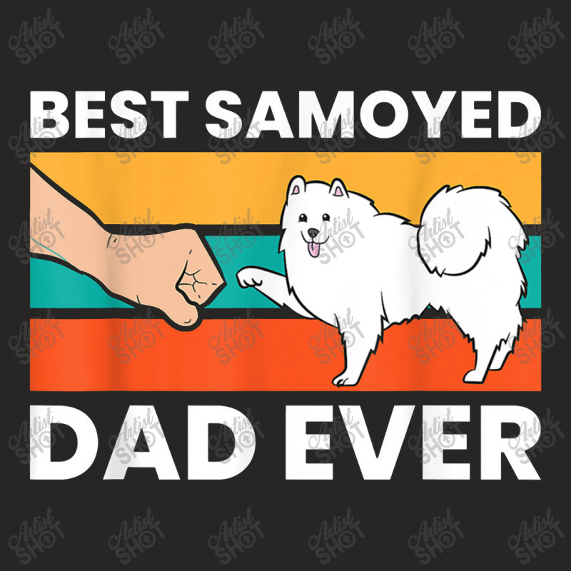 Best Samoyed Dad Ever Cute Samoyed Ladies Fitted T-Shirt by yuyurumpung | Artistshot