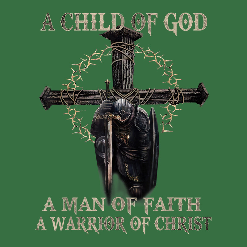 A Son Of God A Man Of Faith A Warrior Of Christ, Christian T Shirt Foam Trucker Hat | Artistshot