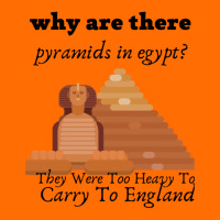 Why Are There Pyramids In Egypt They Were Too Heavy Funny Adjustable Baseball Cap | Artistshot